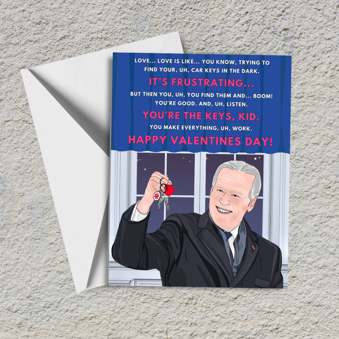 You're the Keys, Kid - Funny Valentine's Day Card | Romantic Joe