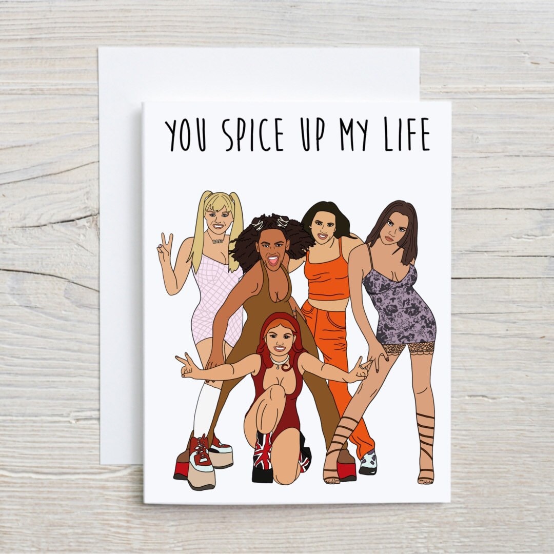 You Spice Up My Life Card