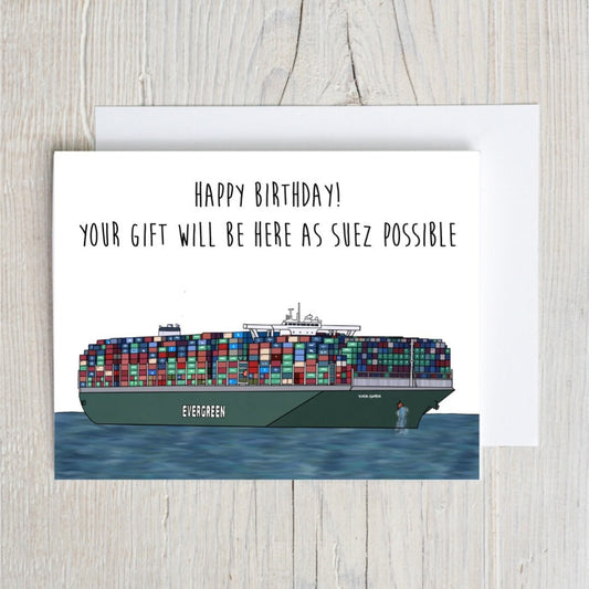 As Suez Possible Bday Card