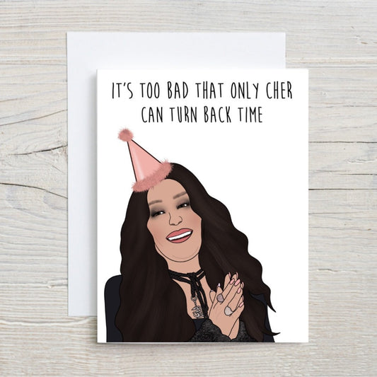 A Very Cher Bday Card