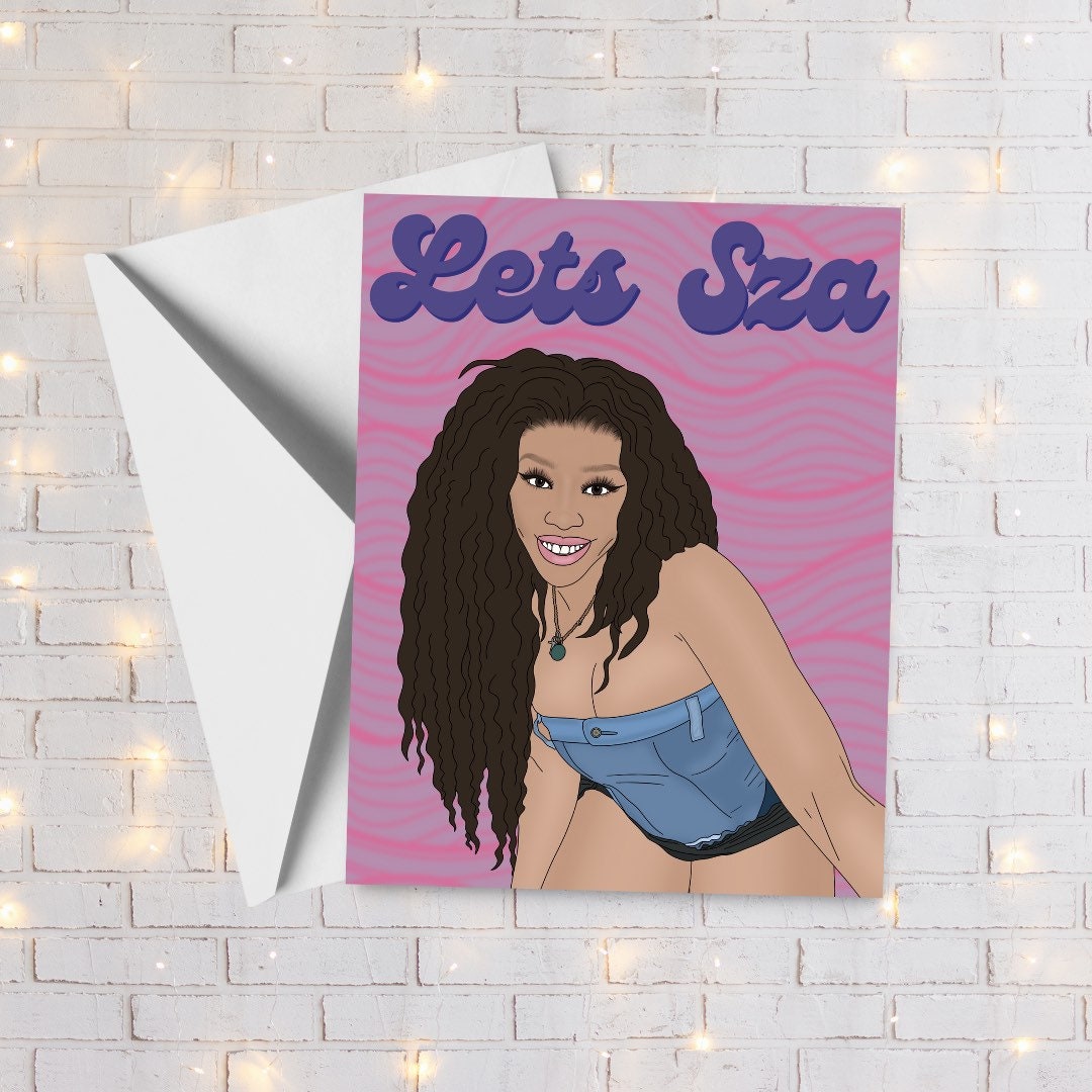 Let’s Sza Card